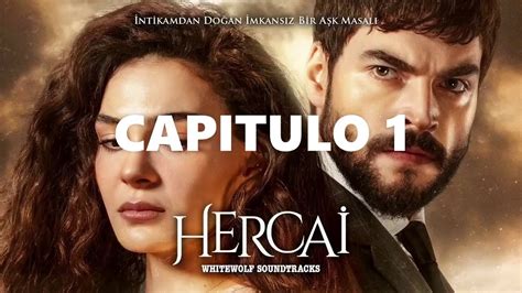 HERCAI CAPITULO 1 ESPAÑOL [2021] .
